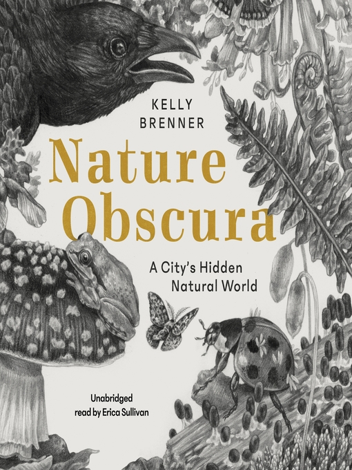 Title details for Nature Obscura by Kelly Brenner - Available